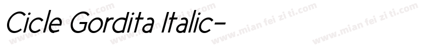 Cicle Gordita Italic字体转换